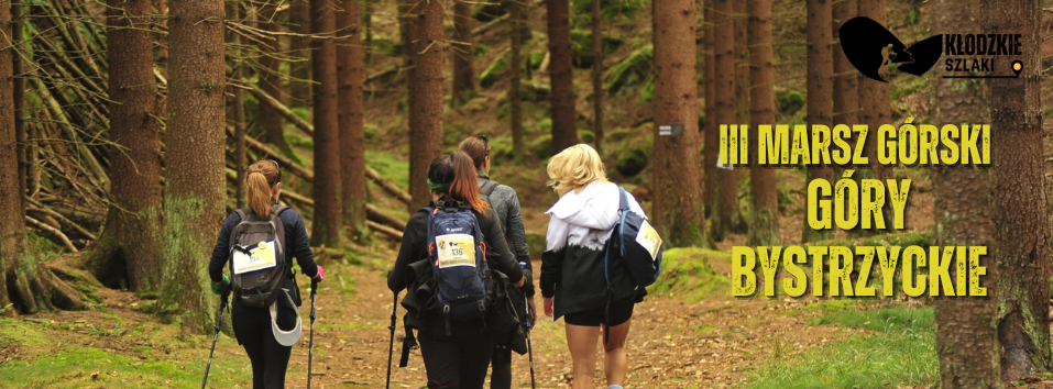 Zapisy na III Marsz Górski Kłodzkie Szlaki
