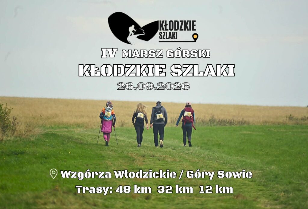 IV Marsz Górski Kłodzkie Szlaki - zapowiedź Górskie Wyrypy