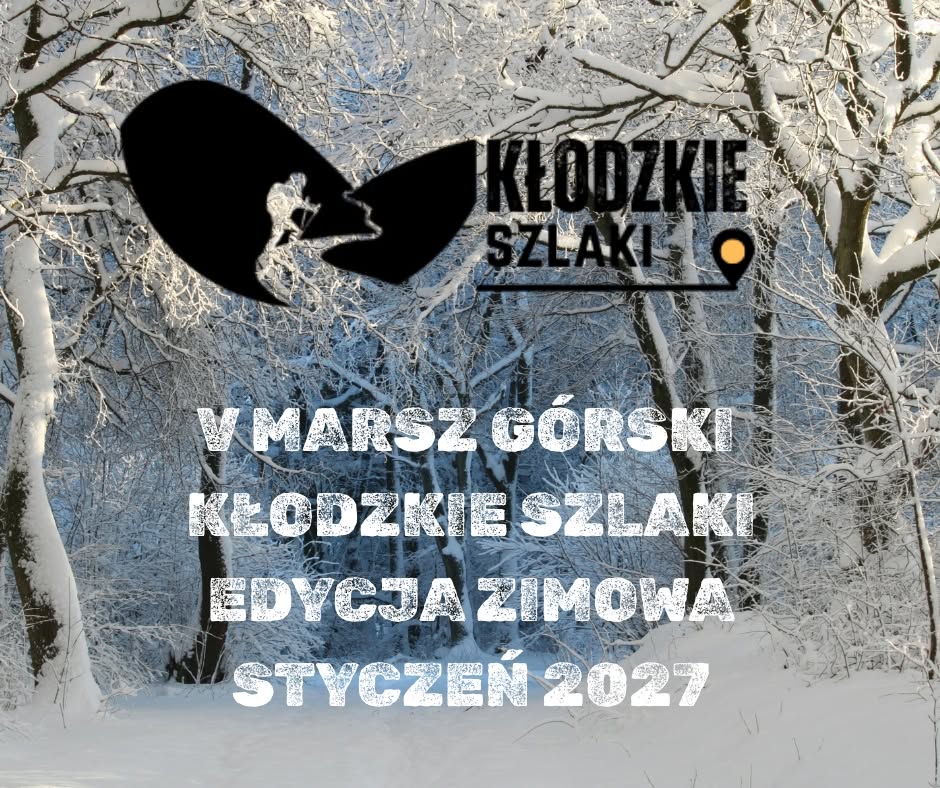 V Marsz Górski Kłodzkie Szlaki